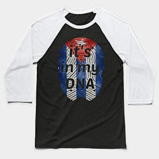 It's in my dna,sos cuba,free cuba,cuba flag,cuban flag,DNA,freedom Baseball T-Shirt